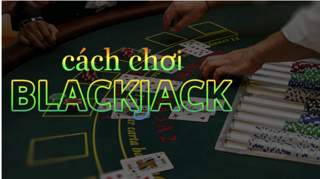 Cách chơi Black jack tại Winbet khá đơn giản và dễ dàng 